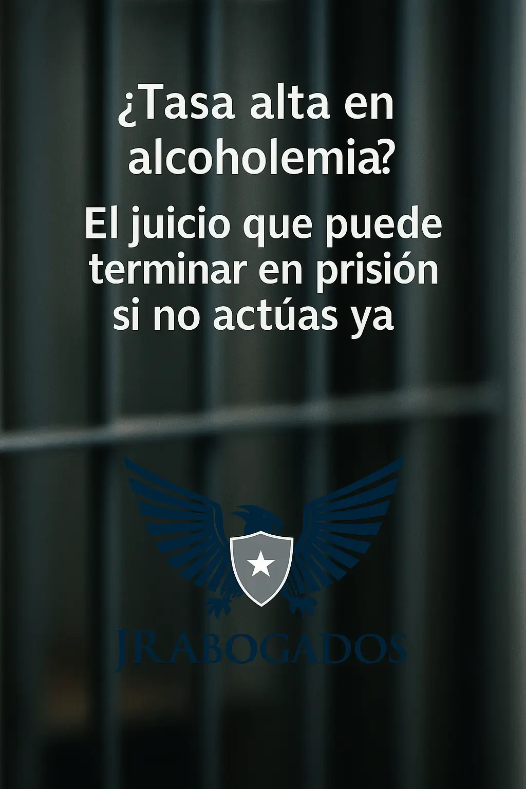 tasa.alta.alcoholemia.prision